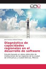 Diagnóstico de capacidades regionales en el desarrollo de software