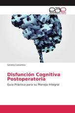 Disfunción Cognitiva Postoperatoria