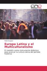 Europa Latina y el Multiculturalismo