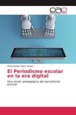 El Periodismo escolar en la era digital