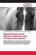 Equinoterapia para adultos mayores. Una Terapia para sonreír