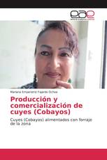 Producción y comercialización de cuyes (Cobayos)