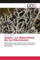 Sobre...La Naturaleza de las Decisiones