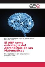 El ABP como estrategia del Aprendizaje de las Matemáticas