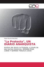 "La Protesta", UN DIARIO ANARQUISTA