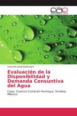 Evaluación de la Disponibilidad y Demanda Consuntiva del Agua