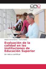 Evaluación de la calidad en las instituciones de Educación Superior