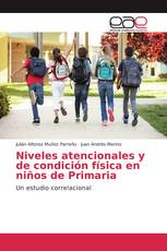 Niveles atencionales y de condición física en niños de Primaria