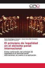 El principio de legalidad en el derecho penal internacional