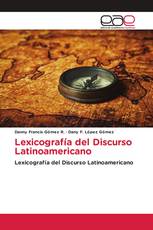 Lexicografía del Discurso Latinoamericano