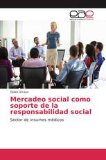 Mercadeo social como soporte de la responsabilidad social