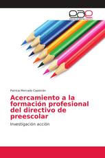 Acercamiento a la formación profesional del directivo de preescolar