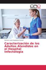 Caracterización de los Adultos Atendidos en el Hospital Infectologia