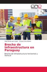 Brecha de Infraestructura en Paraguay