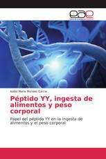 Péptido YY, ingesta de alimentos y peso corporal