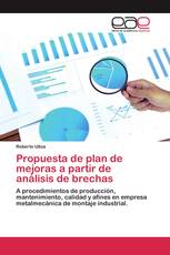 Propuesta de plan de mejoras a partir de análisis de brechas