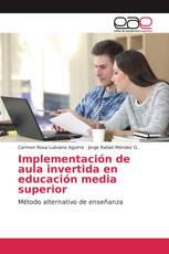 Implementación de aula invertida en educación media superior