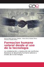 Formacion humano valoral desde el uso de la tecnología