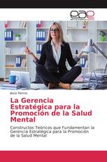 La Gerencia Estratégica para la Promoción de la Salud Mental