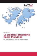 La política argentina hacia Malvinas