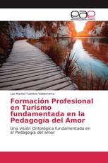 Formación Profesional en Turismo fundamentada en la Pedagogía del Amor