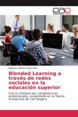 Blended Learning a través de redes soclales en la educación superior