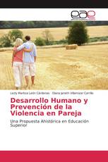 Desarrollo Humano y Prevención de la Violencia en Pareja