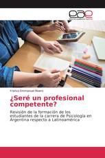 ¿Seré un profesional competente?