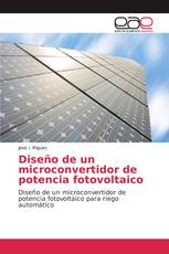 Diseño de un microconvertidor de potencia fotovoltaico