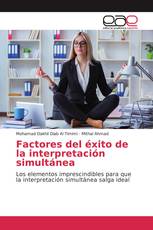 Factores del éxito de la interpretación simultánea