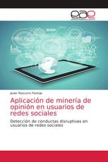 Aplicación de minería de opinión en usuarios de redes sociales