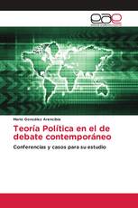 Teoría Política en el de debate contemporáneo