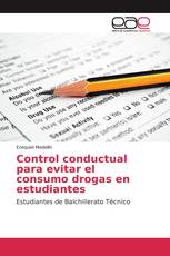 Control conductual para evitar el consumo drogas en estudiantes