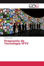 Propuesta de Tecnología IPTV