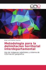 Metodologia para la delimitacion territorial interdepartamental