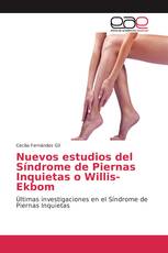 Nuevos estudios del Síndrome de Piernas Inquietas o Willis-Ekbom