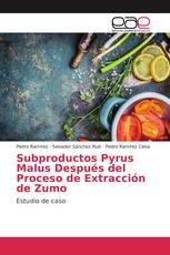 Subproductos Pyrus Malus Después del Proceso de Extracción de Zumo