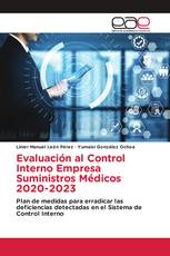 Evaluación al Control Interno Empresa Suministros Médicos 2020-2023