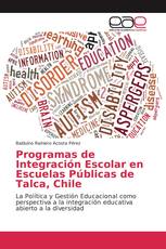 Programas de Integración Escolar en Escuelas Públicas de Talca, Chile