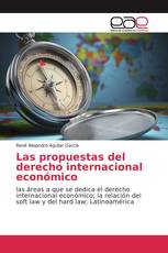 Las propuestas del derecho internacional económico