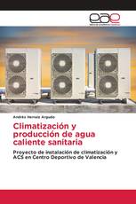 Climatización y producción de agua caliente sanitaria