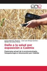 Daño a la salud por exposición a Cadmio