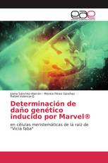 Determinación de daño genético inducido por Marvel®