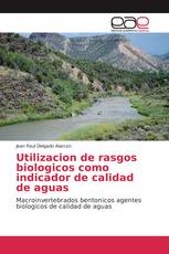 Utilizacion de rasgos biologicos como indicador de calidad de aguas