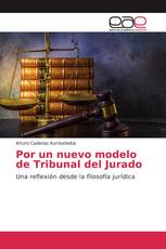 Por un nuevo modelo de Tribunal del Jurado