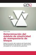 Determinación del módulo de elasticidad de mampostería de bloque