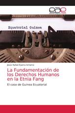 La Fundamentación de los Derechos Humanos en la Etnia Fang