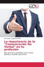 La importancia de la "Comunicación No Verbal" en tu profesión