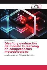 Diseño y evaluación de modelo b-learning en competencias metodológicas