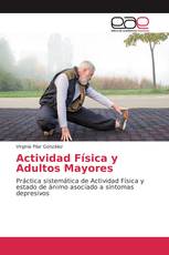 Actividad Física y Adultos Mayores